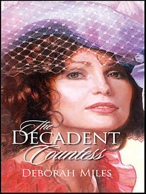 cover image of The Decadent Countess